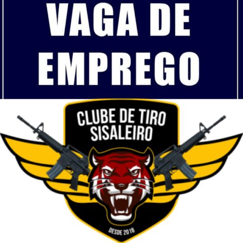 Clube de Tiro Sisaleiro abre vaga de emprego em Serrinha. Saiba mais!